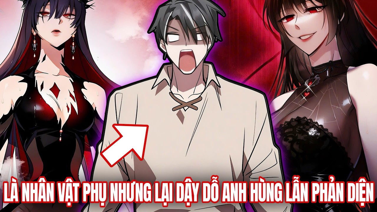 [Trọn Bộ] 1 Nhân Vật Phụ Lại Là Thầy Của Anh Hùng Và Phản Diện | Review Truyện