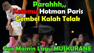 Parahhh,, Gembel Ketemu HOTMAN PARIS, Kalah Telak, Karna MAin Lagu MUSKURANE