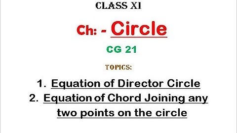 Math | Class 11 | Director Circle | Equation of Chord joining any two point | 21 | JEE Main | NEET