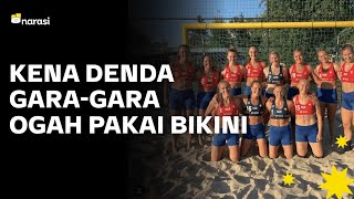 Seksisme Dalam Olahraga Kena Denda Garagara Menolak Pakai Bikini  Narasi Newsroom