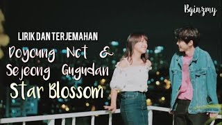 [Vidio Lyric] Doyoung Nct & Sejeong Gugudan - Star Blossom [ Sub Indo]