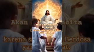 Download Lagu Ada Sukacita di Sorga Karena 1 Orang Berdosa Yang Bertobat #injillukas 15:7 #yesusanakallah MP3