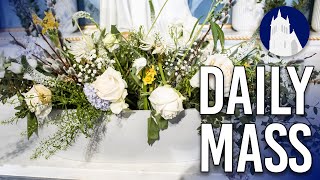 Daily Mass LIVE at St. Mary’s | May 10, 2024