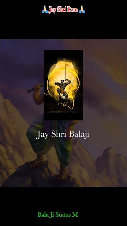 Veerabali Bajrangbali Anjani man Ka Jaya new WhatsApp status Balaji 2021