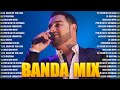 Banda MS Mix Grandes Éxitos - Lo Más Romántico - Banda Romantica 2023