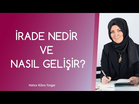 Video: Çocuklarda Irade Nasıl Geliştirilir