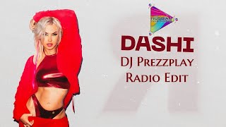 DASHI - Я (DJ Prezzplay Radio Edit) | Mod Video