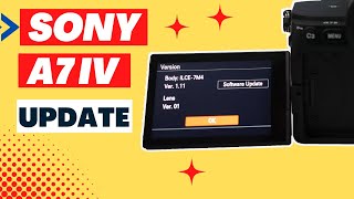 How To Update Sony A7IV Camera Firmware Version 2.00 Creator App