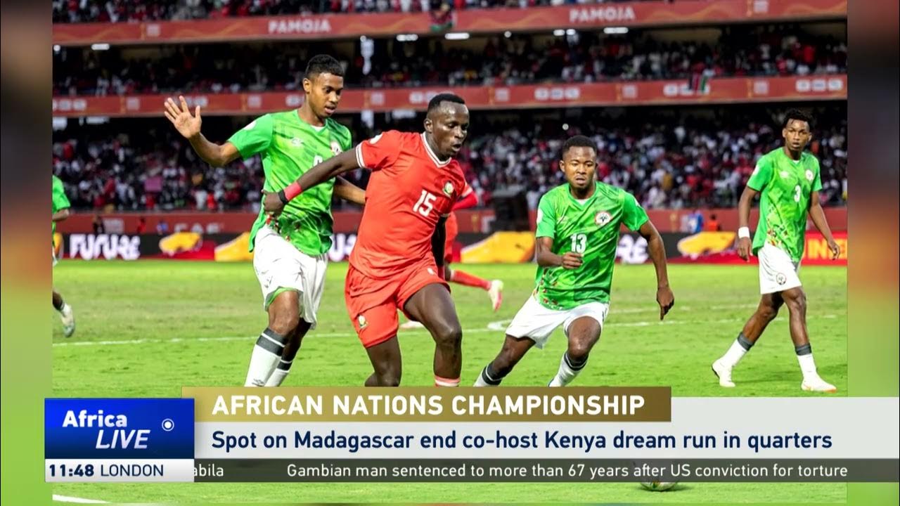 Madagascar ends Kenya’s CHAN dream run in quarters
