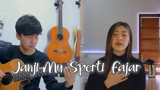 Janji Mu Seperti Fajar - Afen Hardiyanto | cover by NY7 (Nadia \u0026 Yoseph)