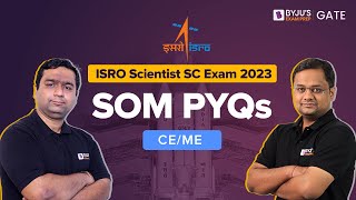 ISRO Scientist SC Exam 2023 | Strength of Materials (SOM) PYQs| ISRO Civil (CE)/Mechanical (ME) Exam