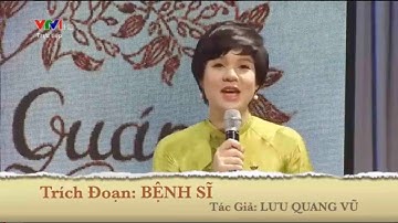 Trích Đoạn KỊch: BỆNH SĨ - Tg Lưu Quang Vũ - Đoàn Kịch Nhà Hát Kịch Việt Nam - Kịch Nói Việt Nam