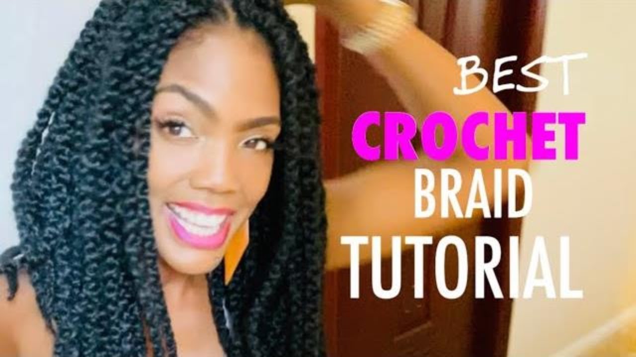 BEST CROCHET BRAID TUTORIAL- How To: CROCHET BRAIDS For Beginners