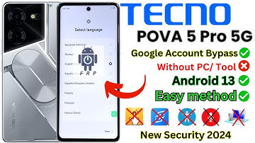 Tecno Pova 5 Pro 5G FRP Bypass 2024 [Without PC] All Tecno Android 13 Google Account ✅GMail Lock!