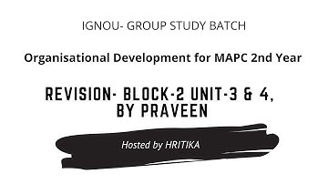 OD MPCE 033 | REVISION OD BLOCK-2 UNIT- 3 and 4 by Praveen | IGNOU | MA PSYCHOLOGY