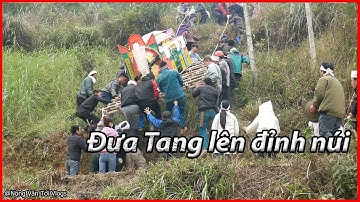 Lễ Đưa Tang của người dân tộc nùng tại Bình Gia - Lạng sơn  #nôngvăntới
