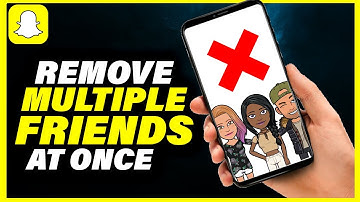 How To Remove Multiple Snapchat Friends At Once | Full Guide [2023]