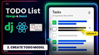 Django-React Todo List - Creating Todo Model - EP 2