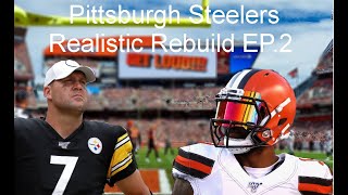 Madden 20 realistic rebuild Pittsburgh Steelers ep 2