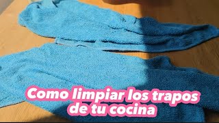 cómo limpiar los trapos de la cocina y quitarles el mal olor 😍