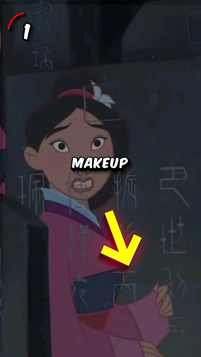3 Funny Mistakes In Mulan That No One Noticed
