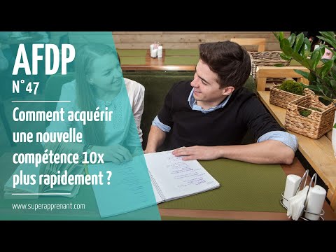 Vidéo: Comment Acquérir Des Compétences