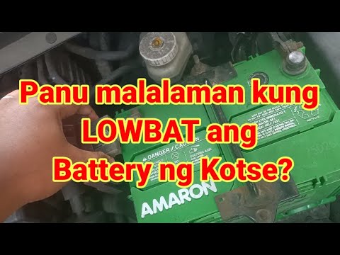 Video: Paano mo malalaman kung ang baterya ng iyong kotse ay kailangang palitan?