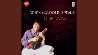 When Mandolin Speaks - Sri Saraswathi - Ragam - Arabhi - Talam - Rupakam