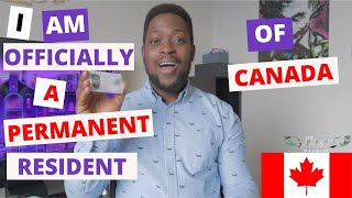 My Permanent Residency Journey: From a Student to a Permanent Resident of Canada.