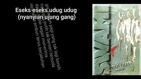 SWAMI - Eseks eseks udug udug ( Lirik )