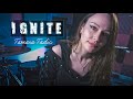 Tamara Tadic - Ignite (drum video)