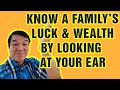 Reading a person's ear to know the luck and wealth of a family 【Learn Face Reading】