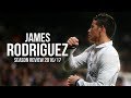 James Rodriguez - OVERALL Skills & Goals 2016/2017