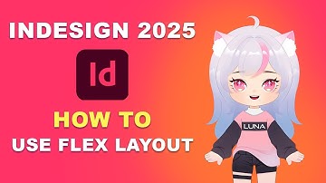 Tính năng Flex Layout trong Indesign