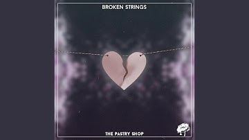 Broken Strings