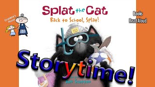 SPLAT THE CAT BACK TO SCHOOL SPLAT! Read Aloud ~ Kids Read Along Books ~ Storytime  Bedtime Stories by Grandma's House 11,513 views 1 year ago 7 minutes, 26 seconds