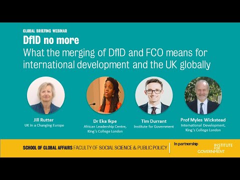 GLOBAL BRIEFING | What the merging of DfID and FCO means for international development