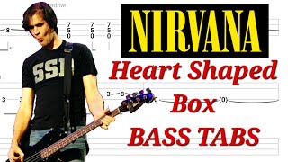 Nirvana - Heart Shaped Box | Play Along BASS TABS | Tutorial | Lesson