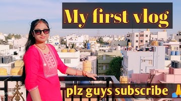 My first vlog on YouTube plz guys support me 🙏❤️#firstvlog #myfirstvlog   #viralvideo #2023  #vlog