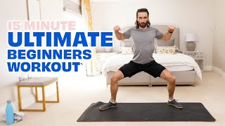 15 Minute Ultimate Beginners Workout | The Body Coach TV