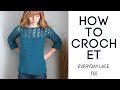 How to crochet everyday lace tee