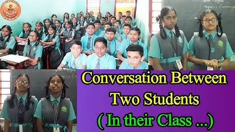 English Conversation between two students in the class #EnglishForLearners