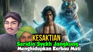 KESAKTIAN SARIDIN SYEH JANGKUNG  || MENGHIDUPKAN KERBAU MATI
