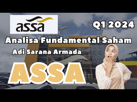 Cara Investasi Saham ASSA Q1 2024 - Adi Sarana Armada