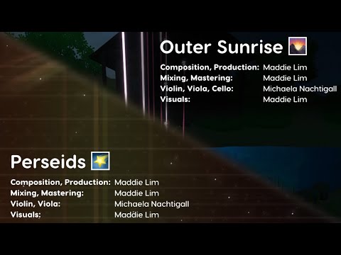 Perseids 🌠 & Outer Sunrise 🌄 — Maddie Lim (feat. Michaela Nachtigall)
