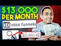 5 Ways to Make $13,000/Month With The ClickFunnels Affiliate Program (COPY THIS)