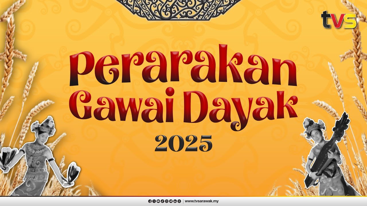 [LANGSUNG] Perarakan Gawai Dayak 2025