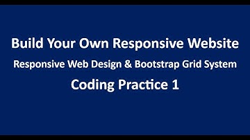 Coding Practice 1 || Responsive Web Design & Bootstrap Grid System || HTML || CSS || NxtWave || CCBP