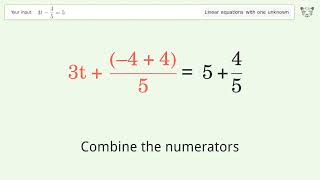 Linear equation with one unknown: Solve 3t-4/5=5 step-by-step solution