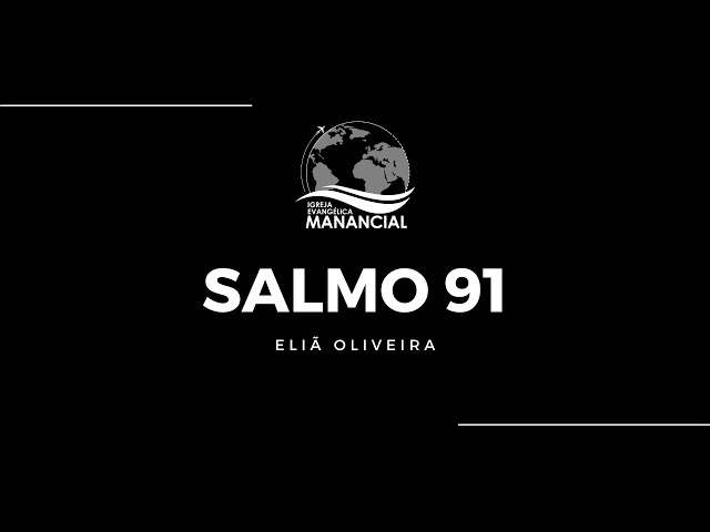 musica: Salmos 91 - Eliã Oliveira #salmos91 #eliaoliveira #salmos91eli